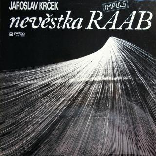 LP Jaroslav Krček ‎– Nevěstka Raab (Včetně brožury (12 stran). Deska i obal jsou v perfektním stavu, jako nové.)