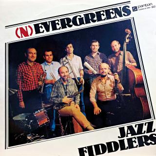 LP Jazz Fiddlers – (N)evergreens (Deska i obal jsou v bezvadném a lesklém stavu. Pravděpodobně nehrané.)