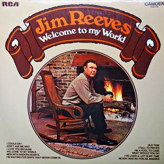 LP Jim Reeves ‎– Welcome To My World (Kompilace, UK, 1973, Country, Vocal)