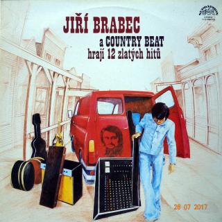 LP Jiří Brabec A The Country Beat ‎– Hrají 12 Zlatých Hitů (Deska i obal jsou v pěkném stavu (Album, CZ, 1979, Country, Vocal, Ballad))