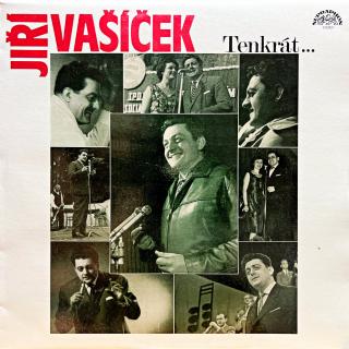 LP Jiří Vašíček – Tenkrát (Top stav i zvuk!)