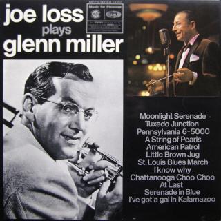 LP Joe Loss &amp; His Orchestra ‎– Joe Loss Plays Glenn Miller ((1969) ALBUM)