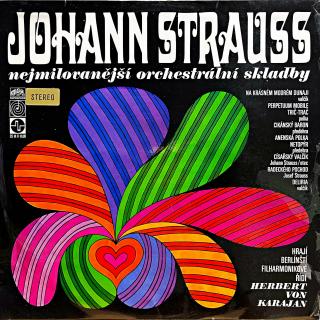 LP Johann Strauss, Herbert von Karajan – Nejmilovanější Orchestrální Skladby (Deska v top stavu!)