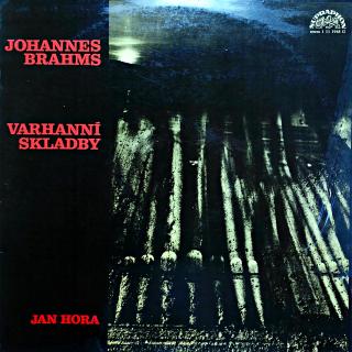 LP Johannes Brahms ‎– VARHANNÍ SKLADBY (Deska i obal jsou v pěkném stavu, pouze velmi jemné vlásenky.)