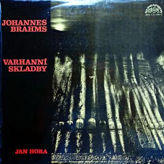 LP Johannes Brahms ‎– VARHANNÍ SKLADBY (Včetně brožury (12 stran). Deska i obal jsou v pěkném stavu, jen drobné stopy používání.)