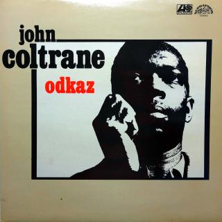LP John Coltrane ‎– Odkaz (Deska jen lehce ohraná, velmi jemné vlásenky. Bezvadný a čistý zvuk i v tichých pasážích. Obal v perfektní kondici (Kompilace, 1983, Czechoslovakia, Avant-garde Jazz, Bop))