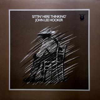 LP John Lee Hooker ‎– Sittin' Here Thinkin' (Series: Muse Jazz 2000, ALBUM (1979, Germany, Blues) VÝBORNÝ STAV)