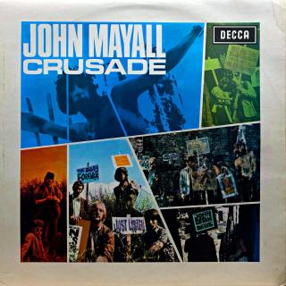 LP John Mayall's Bluesbreakers ‎– Crusade (Deska je v dobrém stavu, jen lehce ohraná s jemnými vlásenkami. Hraje fajn, pouze mírný praskot v tichých pasážích. Obal v pěkném stavu, lehké stopy používání.)