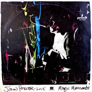 LP John Porter-Live ‎– Magic Moments (Na desce pouze jemné vlásenky. Obal je dost obnošený (Album, Poland, 1983, Rock, Acoustic))