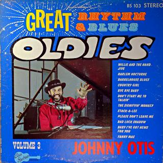 LP Johnny Otis ‎– Great Rhythm &amp; Blues Oldies Volume 3 (Deska jen lehce ohraná, jemné vlásenky. Obal mírně obnošený, oděrky na hranách.)