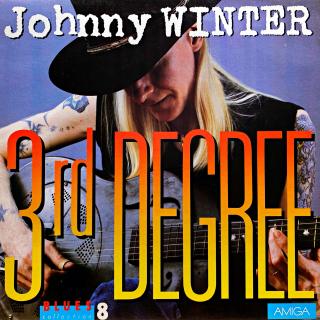 LP Johnny Winter ‎– 3rd Degree / Blues Collection 8 (Deska je v krásném a lesklém stavu, jen pár jemných vlásenek pod ostrým světlem. Bezvadný a čistý zvuk i v pasážích mezi skladbami. Obal je taky lesklý a ve výborné kondici.)