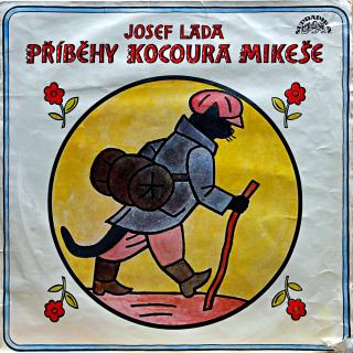 LP Josef Lada ‎– Příběhy Kocoura Mikeše (Horší stav.)