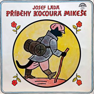 LP Josef Lada ‎– Příběhy Kocoura Mikeše (Velmi pěkný stav i zvuk!)