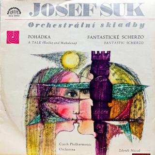 LP Josef Suk, Zdeněk Mácal – Orchestrální Skladby (A Tale, Fantastic Scherzo) (Deska ve velmi pěkném stavu.)