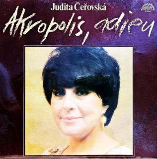 LP Judita Čeřovská ‎– Akropolis, Adieu (Pěkný stav i zvuk!)