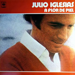 LP Julio Iglesias ‎– A Flor De Piel