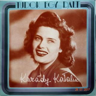 LP Karády Katalin ‎– Tudok Egy Dalt (KOMPILACE, SUPER STAV (Hungary, 1982, Mono, Remastered) Chanson, Ballad, Vocal)