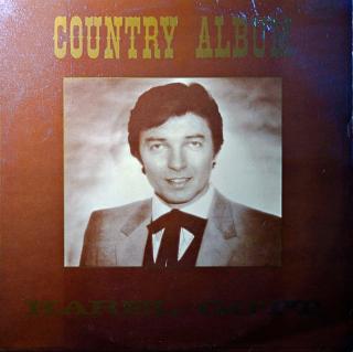 LP Karel Gott ‎– Country Album (Pěkný stav)