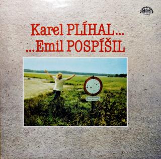LP Karel Plíhal… …Emil Pospíšil (Top stav i zvuk!)