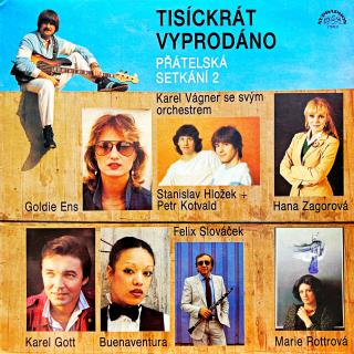LP Karel Vágner Se Svým Orchestrem – Tisíckrát Vyprodáno - Přátelská Setkání 2