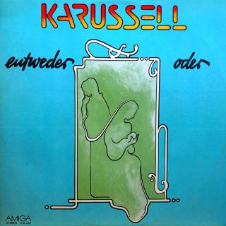 LP Karussell – Entweder Oder (Deska je v krásném a lesklém stavu s několika jemnými vlásenkami. Obal je taky krásný a lesklý, pouza malá stopa po stržené cenovce na zadní straně obalu.)