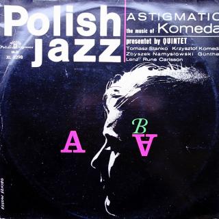 LP Komeda Quintet ‎– Astigmatic, Polish Jazz – Vol. 5 (Deska ve velmi dobrém stavu. Obal mírně podřený a pomačkaný, vytlačený obras kotouče, ale nic vážného (Album, Mono, Poland, 1966, Post Bop, Modal))
