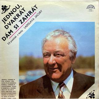 LP Ladislav Jacura - Jednou, Dvakrát Dám Si Zahrát - 53 Písniček (Na desce jen velmi lehké stopy používání. Hraje fajn, bezvadný zvuk. Obal taky jen lehce obnošený.)