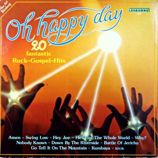 LP Lee Brown Singers ‎– Oh Happy Day - 20 Fantastic Rock-Gospel-Hits (Deska mírně ohrátá s jemnými vlásenkami. Obal mírně obnošený.)