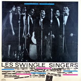 LP Les Swingle Singers ‎– Les Swingle Singers (Deska i obal jsou v krásném a lesklém stavu.)