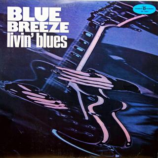 LP Livin' Blues ‎– Blue Breeze (Deska v pěkném stavu, pár vlásenek. Bezvadný a čistý zvuk. Obal taky pěkný, jen drobné stopy používání (Album, Poland, 1978, Hard Rock, Blues Rock) )
