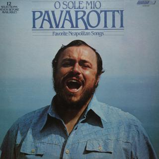 LP Luciano Pavarotti ‎– O Sole Mio Favorite Neapolitan Songs ((1979))