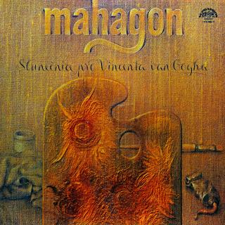 LP Mahagon ‎– Slunečnice Pro Vincenta Van Gogha (Deska je v pěkném a lesklém stavu, jen pár jemných vlásenek. Bezvadný a čistý zvuk. Obal je lesklý a v perfektní kondici.)