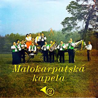 LP Malokarpatská Kapela – Malokarpatská Kapela 2 (Velmi pěkný stav.)