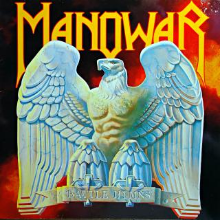 LP Manowar ‎– Battle Hymns (Deska mírně ohraná s jemnými vlásenkami. Hraje fajn, čistý zvuk. Obal v pěkném stavu, jen drobné stopy používání.)