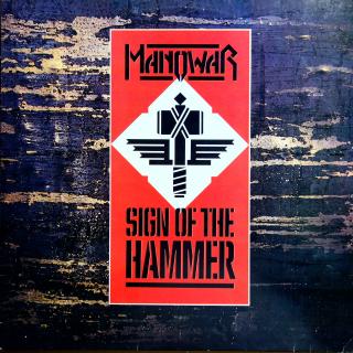LP Manowar ‎– Sign Of The Hammer (Promo. Deska v pěkném stavu, jen lehce ohraná s jemnými vlásenkami. Čistý zvuk. Obal ve velmi pěkném stavu.)