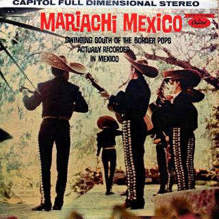 LP Mariachi Mexico - Swinging South Of The Border Pops Actually Recorded In M... (Deska je hodně ohraná, mnoho vlásenek i povrchové oděrky. Nicméně hraje fajn, dobrý zvuk, pouze mírný praskot v záznamu. Obal je v krásném a lesklém stavu, jen lehce ohnutý 