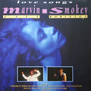 LP Marvin Gaye &amp; Smokey Robinson ‎– Love Songs ((1988) KOMPILACE)