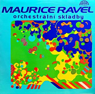 LP Maurice Ravel – Orchestrální Skladby (Top stav i zvuk!)