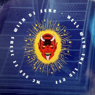 LP MC 900 Ft Jesus With DJ Zero ‎– Hell With The Lid Off (Deska i obal jsou v dobrém stavu, drobné stopy používání.)