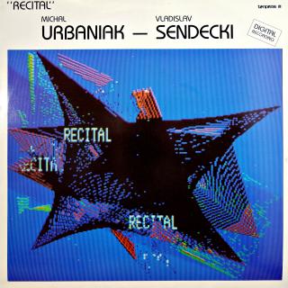 LP Michał Urbaniak - Vladislav Sendecki ‎– Recital (ALBUM (Poland, 1983, Folk, Contemporary Jazz) VELMI DOBRÝ STAV)