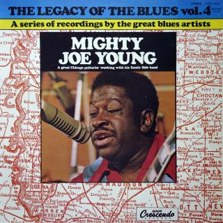 LP Mighty Joe Young ‎– The Legacy Of The Blues Vol. 4 (ALBUM (Poland, 1976, Blues) SUPER STAV)