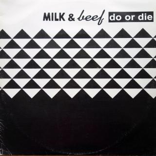 LP Milk &amp; Beef ‎– Do Or Die ((UK, 2004) Instrumental, Downtempo, DJ Battle Tool, TRACK A6 JSOU SAMPLY, SUPER STAV)
