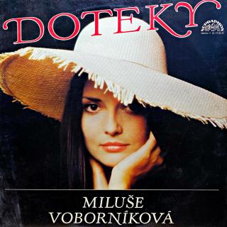 LP Miluše Voborníková ‎– Doteky (Deska i obal jsou v pěkném stavu, jen lehké stopy používání. Bezvadný a čistý zvuk.)