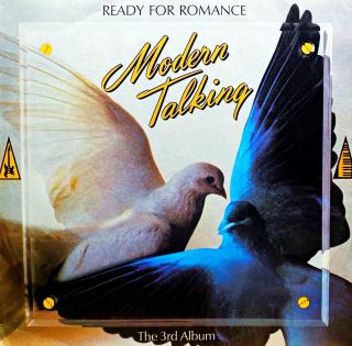 LP Modern Talking ‎– Ready For Romance - The 3rd Album (Deska je v perfektním a lesklém stavu, jako nová. Obal je taky téměř v perfektní kondici, jen nepatrné stopy používání.)