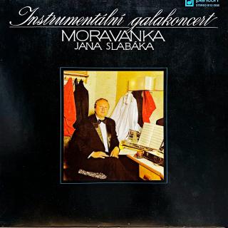LP Moravanka Jana Slabáka – Instrumentální Galakoncert (Top stav i zvuk!)