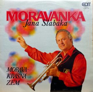LP Moravanka Jana Slabáka ‎– Morava - Krásná Zem (Deska i obal jsou v krásném stavu, pouze velmi jemné stopy používání pod ostrým světlem.)