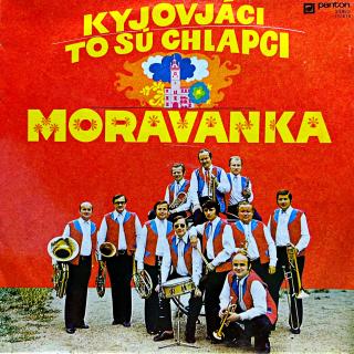 LP Moravanka – Kyjováci To Sú Chlapci (Pěkný stav i zvuk.)
