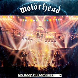 LP Motörhead ‎– No Sleep 'til Hammersmith (Deska mírně ohraná, jemné vlásenky a drobné povrchové oděrky. Hraje fajn. Obal trochu obnošený.)
