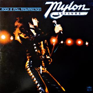 LP Mylon LeFevre ‎– Rock &amp; Roll Resurrection (Deska i obal jsou ve velmi dobrém stavu. )