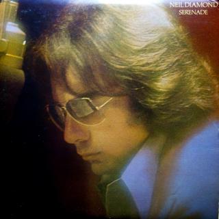 LP Neil Diamond ‎– Serenade (Album, 1974, Soft Rock)